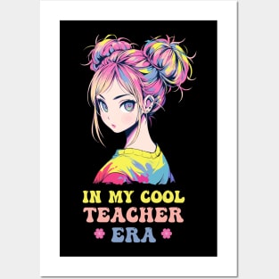 In My Cool Teacher Era Anime Girl Back To School Posters and Art